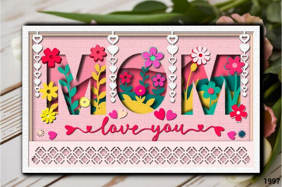 Mom Shadow Box Card SVG Layer 1997: A 3D SVG for Mother S Day
