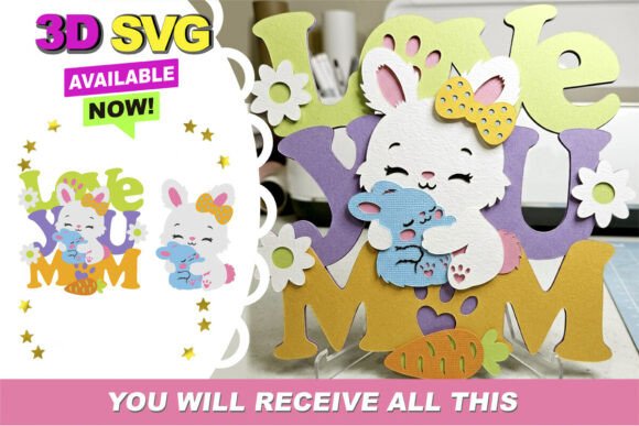 Mommy Rabbit Topper 3D SVG for Mother S Day